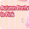 Autumn Pretty in Pink igrica 