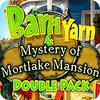 Barn Yarn & Mystery of Mortlake Mansion Double Pack igrica 