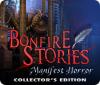 Bonfire Stories: Manifest Horror Collector's Edition igrica 