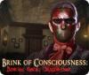 Brink of Consciousness: Dorian Gray Syndrome igrica 