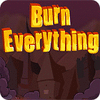 Burn Everything igrica 