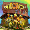 Chicken Village igrica 