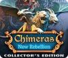 Chimeras: New Rebellion Collector's Edition igrica
