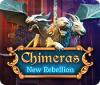 Chimeras: New Rebellion igrica