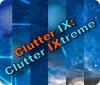 Clutter IX: Clutter Ixtreme igrica 