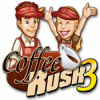 Coffee Rush 3 igrica 