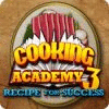 Cooking Academy 3: Recipe for Success igrica 