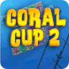 Coral Cup 2 igrica 