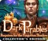 Dark Parables: Requiem for the Forgotten Shadow Collector's Edition igrica 