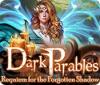Dark Parables: Requiem for the Forgotten Shadow igrica 