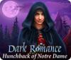 Dark Romance: Hunchback of Notre-Dame igrica 