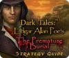 Dark Tales: Edgar Allan Poe's The Premature Burial Strategy Guide igrica