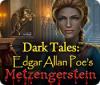 Dark Tales: Edgar Allan Poe's Metzengerstein igrica 