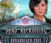 Dead Reckoning: Broadbeach Cove igrica
