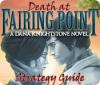Death at Fairing Point: A Dana Knightstone Novel Strategy Guide igrica