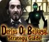 Depths of Betrayal Strategy Guide igrica