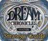 Dream Chronicles: Book of Water Strategy Guide igrica