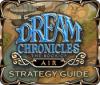 Dream Chronicles: The Book of Air Strategy Guide igrica