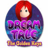 Dream Tale: The Golden Keys igrica 