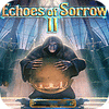 Echoes of Sorrow 2 igrica 