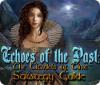 Echoes of the Past: The Citadels of Time Strategy Guide igrica