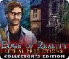 Edge of Reality: Lethal Predictions Collector's Edition igrica 