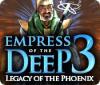 Empress of the Deep 3: Legacy of the Phoenix igrica 