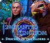 Enchanted Kingdom: Descent of the Elders igrica 