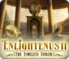 Enlightenus II: The Timeless Tower igrica 