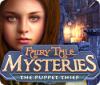 Fairy Tale Mysteries: The Puppet Thief igrica 