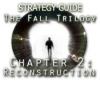 The Fall Trilogy Chapter 2: Reconstruction Strategy Guide igrica