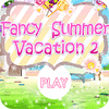 Fancy Summer Vacation igrica 