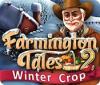 Farmington Tales 2: Winter Crop igrica 