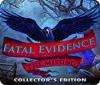 Fatal Evidence: The Missing Collector's Edition igrica 