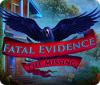 Fatal Evidence: The Missing igrica 