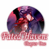 Fated Haven: Chapter One igrica 