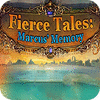 Fierce Tales: Marcus' Memory Collector's Edition igrica 