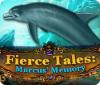 Fierce Tales: Marcus' Memory igrica 