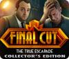 Final Cut: The True Escapade Collector's Edition igrica 