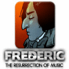 Frederic: Resurrection of Music igrica 