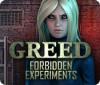 Greed: Forbidden Experiments igrica 