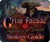 Grim Facade: Mystery of Venice Strategy Guide igrica