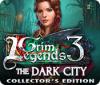 Grim Legends 3: The Dark City Collector's Edition igrica 