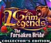 Grim Legends: The Forsaken Bride Collector's Edition igrica 