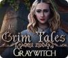 Grim Tales: Graywitch igrica 