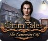 Grim Tales: The Generous Gift igrica 