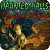 Haunted Halls: Fears from Childhood Collector's Edition igrica 