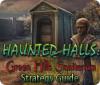 Haunted Halls: Green Hills Sanitarium Strategy Guide igrica