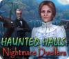 Haunted Halls: Nightmare Dwellers igrica 