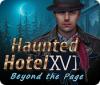 Haunted Hotel: Beyond the Page igrica 